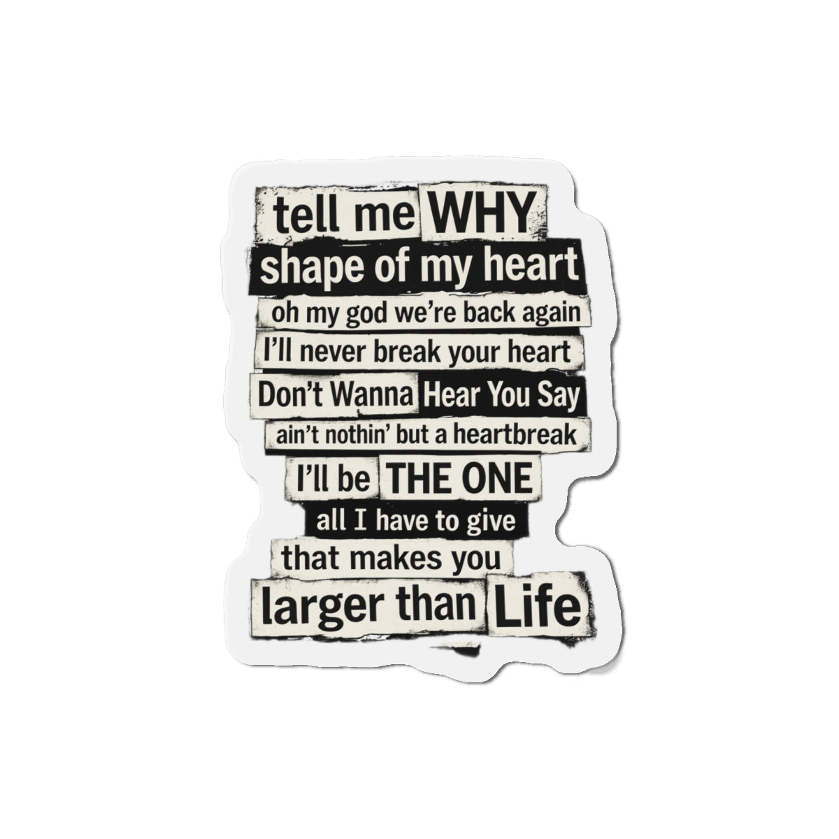 90s boy band Song Lyric Collage Die-Cut Magnet | Nostalgia Black Text Sticker Magnet | gift for millennials