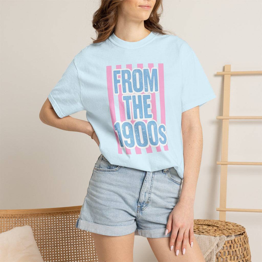 "From the 1900s" Retro Graphic Tee | Funny Millennial 90s Nostalgia Shirt | Pastel Aesthetic Comfort Colors Oversized Streetwear Top