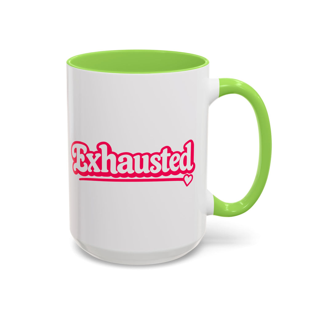 Exhausted Pink Coffee Mug – Funny Tired Girl Mug, Millennial Gift for Women, Overstimulated Work Coffee Cup, 15 oz