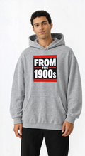 From the 1900s Sweatshirt, Retro Vintage 90s Nostalgia Hoodie, Funny Throwback Sweatshirt, Gen X Millennial Gift, Y2K Streetwear