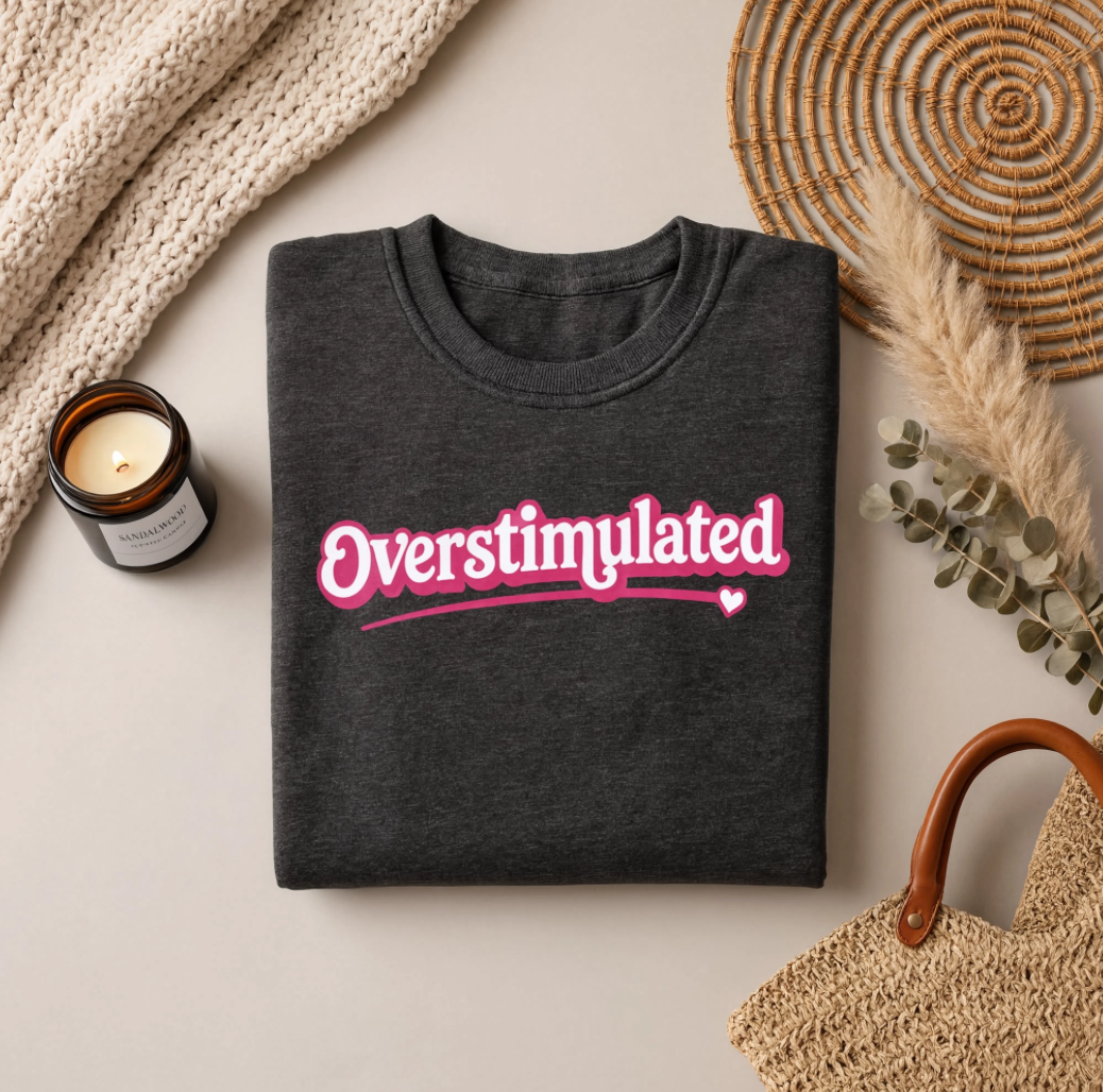 Pink Overstimulated Sweatshirt - Oversized Cozy Crewneck Sweater for Women | Trendy Preppy Lounge Wear Aesthetic
