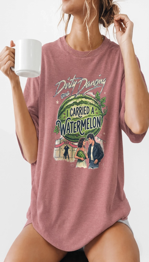 I Carried a Watermelon shirt | Dirty Dancing movie tee, retro summer graphic