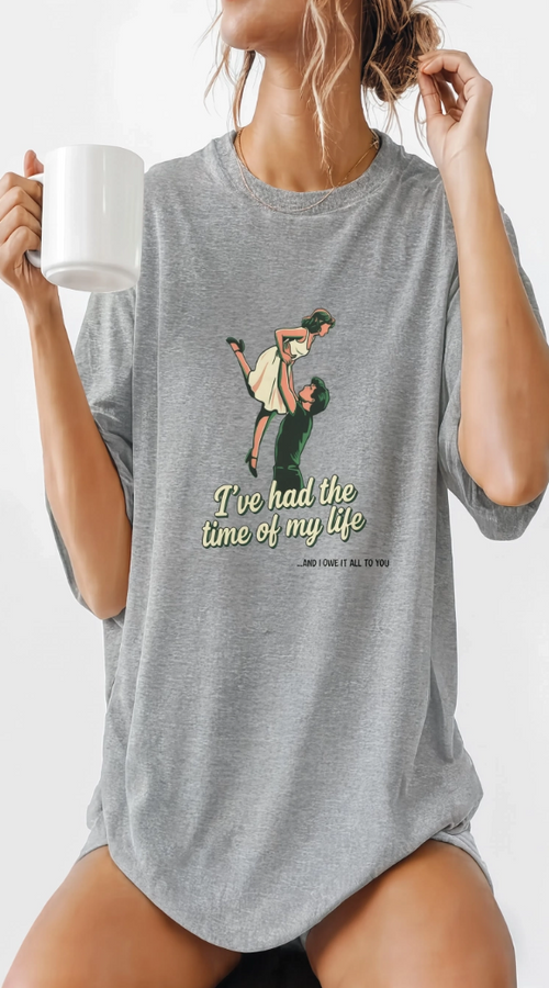 Dirty Dancing Ive Had the Time of My Life Tee