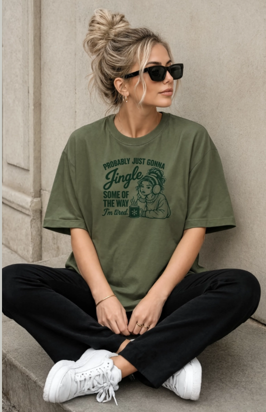 Probably Just Gonna Jingle Some of the Way Christmas Shirt | Funny Tired Christmas T-Shirt | Holiday Humor Graphic Tee