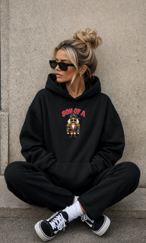 Son of a Nutcracker Christmas Hoodie | Funny Christmas Hoodie | Retro Nutcracker Holiday Sweatshirt | Millennial Christmas Hoodie