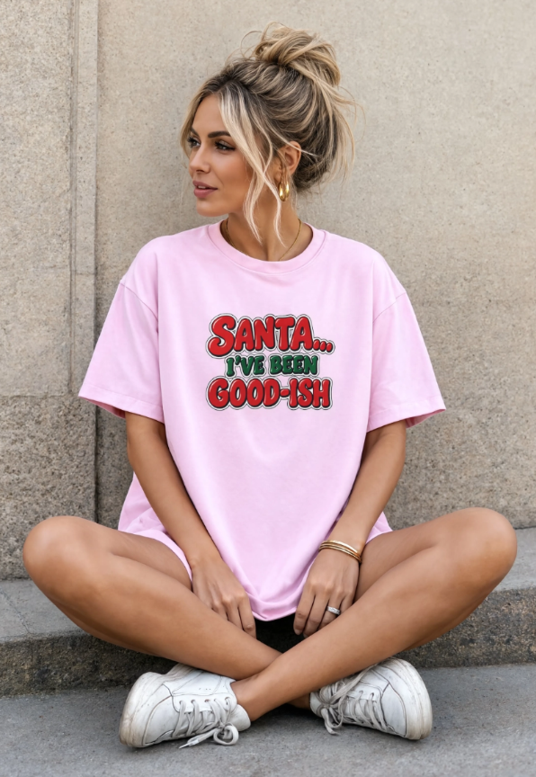 Santa I’ve Been Good-ish Christmas Shirt | Funny Christmas T-Shirt | Sarcastic Holiday Graphic Tee | Retro Santa Shirt