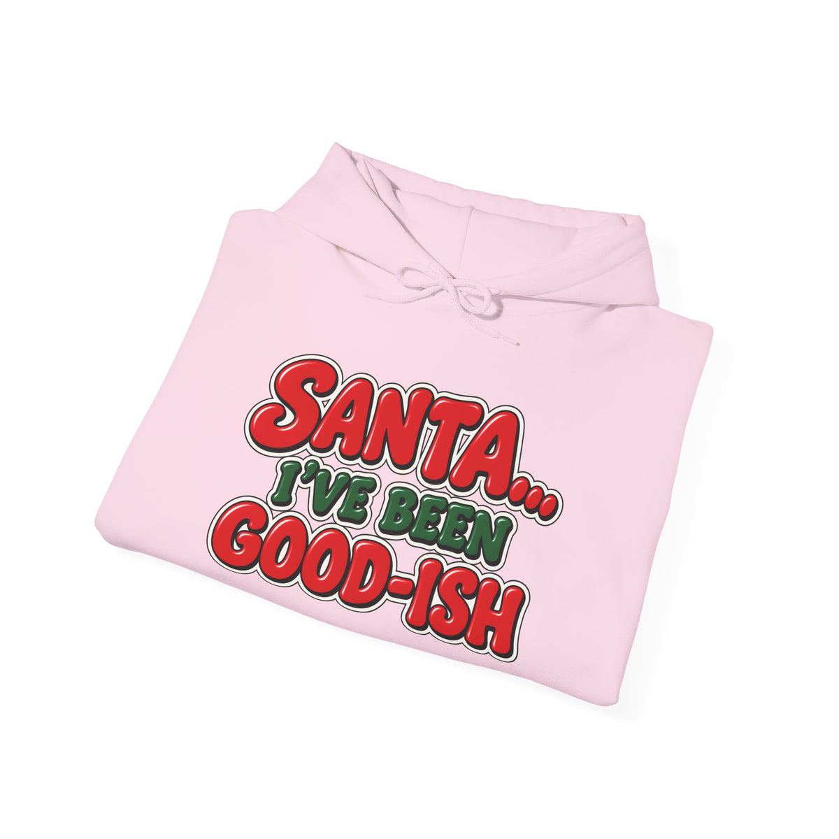 Santa I’ve Been Good-ish Christmas Hoodie | Funny Christmas Hoodie | Sarcastic Holiday Sweatshirt | Retro Santa Hoodie