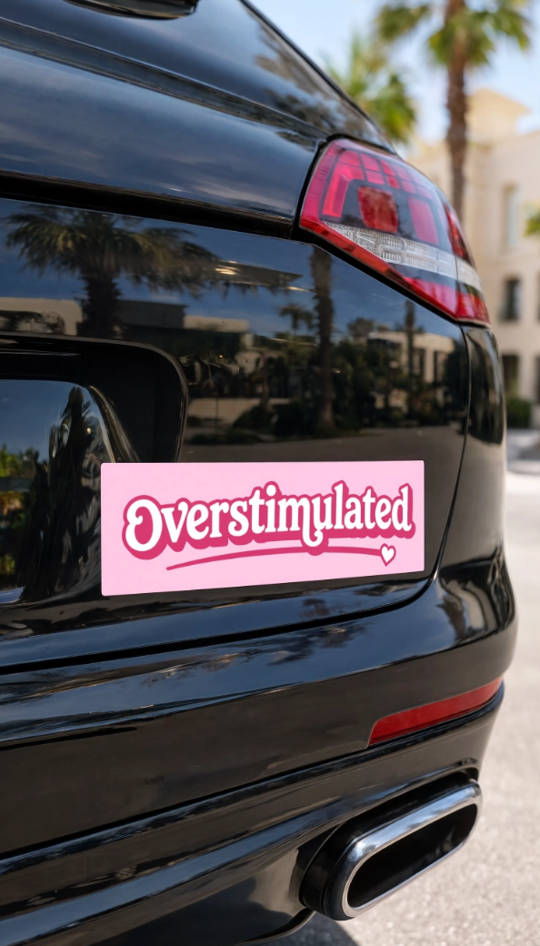 Overstimulated script design Car Magnet | pink relatable bumper sticker