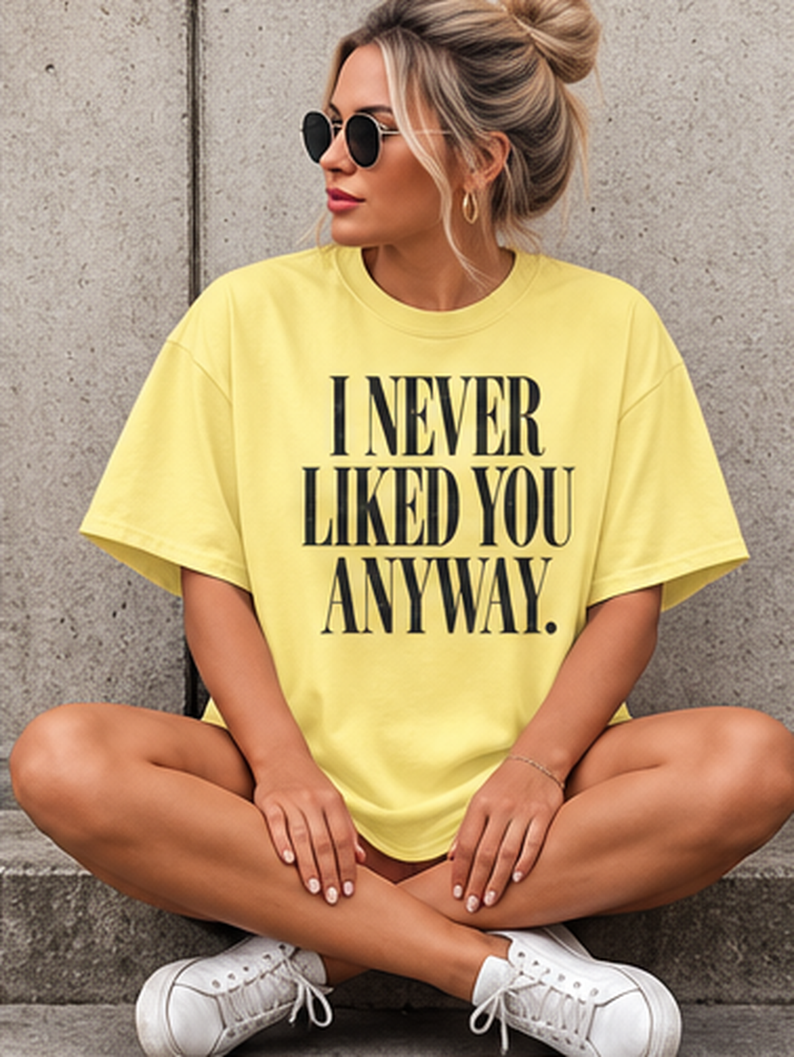 I Never Liked You Anyway Graphic Tee | Funny Sarcastic Women's T-Shirt | Retro Vintage Style Statement Shirt | Millennial Humor