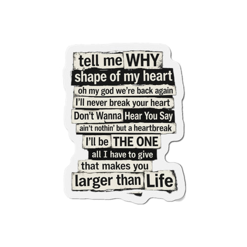 90s boy band Song Lyric Collage Die-Cut Magnet | Nostalgia Black Text Sticker Magnet | gift for millennials