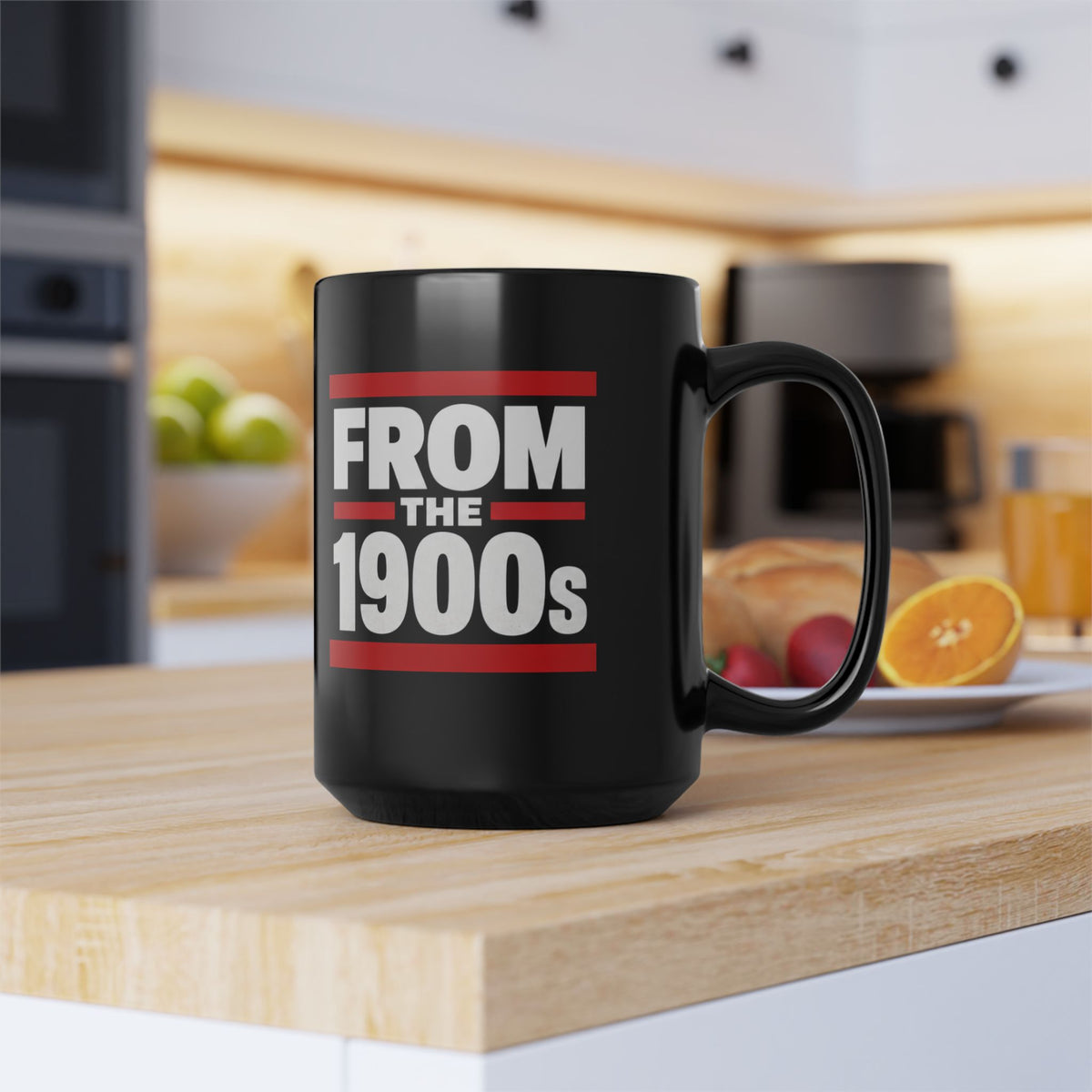 From The 1900s Mug | Black 15oz Ceramic, Retro Bold Text Design